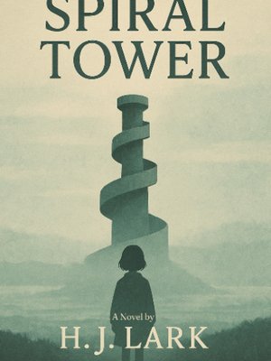 Cover of SPIRAL TOWER