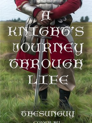 Cover of A Knight's Journey through Life