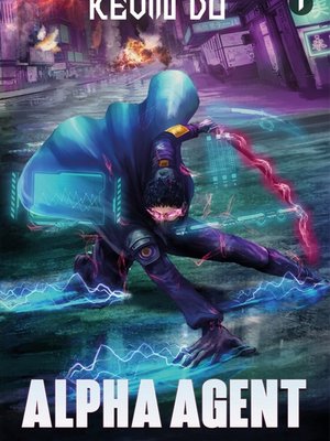 Cover of Alpha Agent: A Cyberpunk LitRPG [STUBBED]
