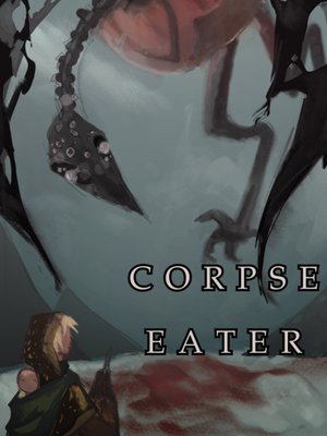 Cover of CORPSE EATER