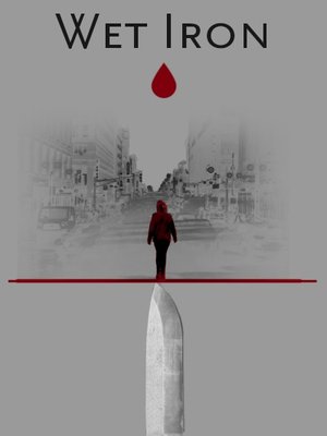 Cover of The Wet Iron