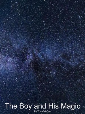 Cover of The Boy and His Magic