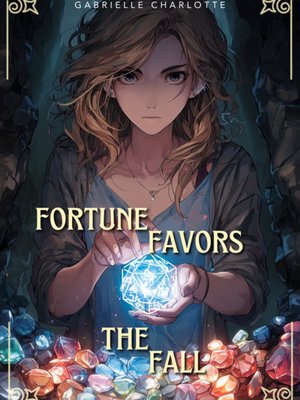 Cover of Fortune Favors the Fall [Progression Fantasy]