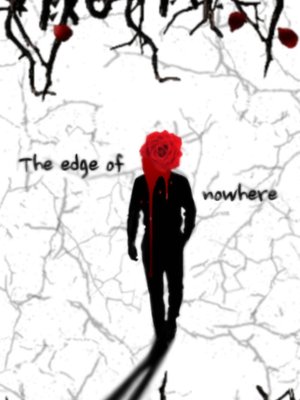 Cover of The edge of nowhere