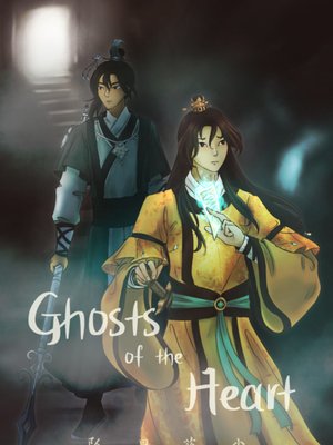 Cover of Ghosts of the Heart [Book One: The Mirror which Hides the Truth]
