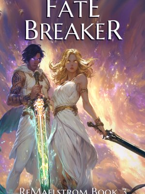 Cover of Time Breaker (stub), Soul Breaker, Fate Breaker (Re:Maelstrom) - Fantasy Time Loop