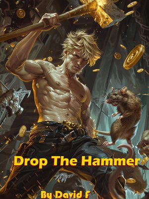 Cover of Drop The Hammer: LitRPG Apoc