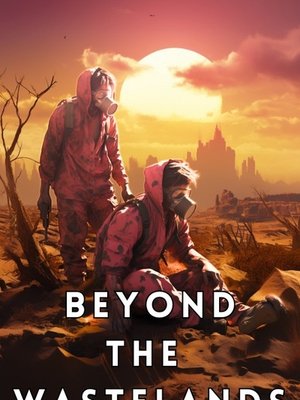 Cover of Beyond The Wastelands
