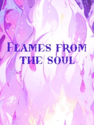 Cover of Flames from the soul