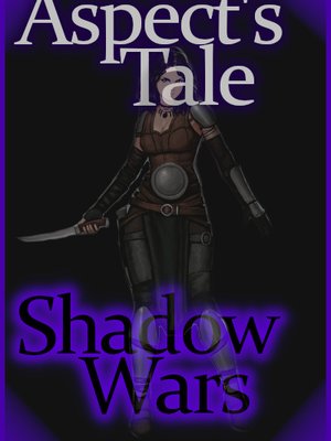 Cover of Aspect's Tale: Shadow Wars