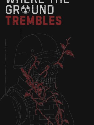 Cover of Where The Ground Trembles